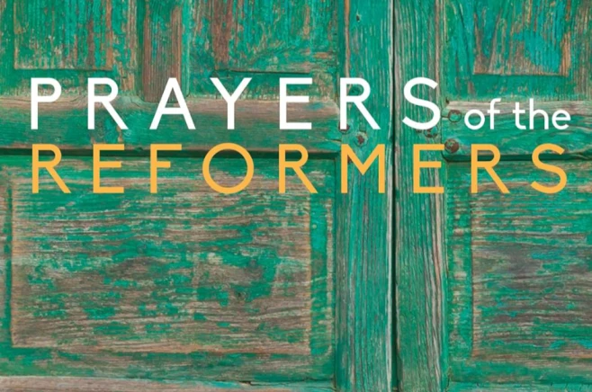 Book: Prayers of the Reformers